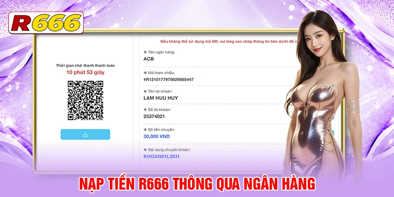Hướng dẫn chi tiết các cách nạp tiền R666